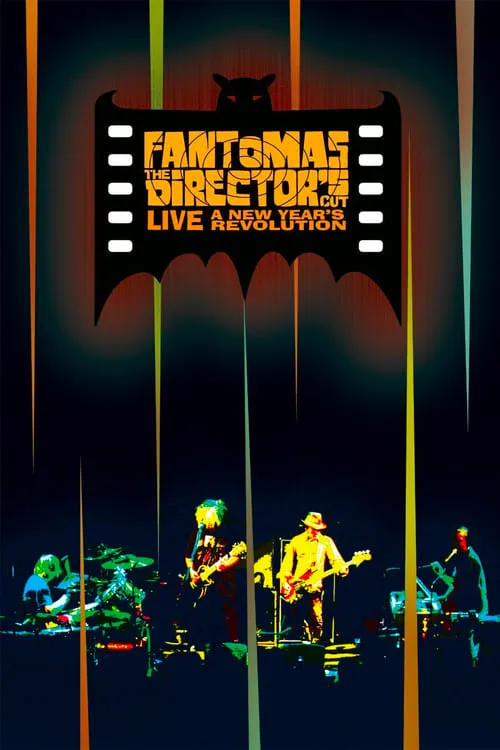 Fantomas: The Director's Cut Live - A New Year's Revolution (фильм)