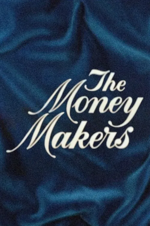 The Money Makers (фильм)