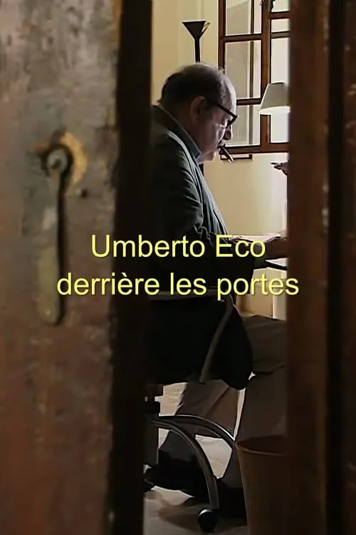 Umberto Eco, derrière les portes (фильм)