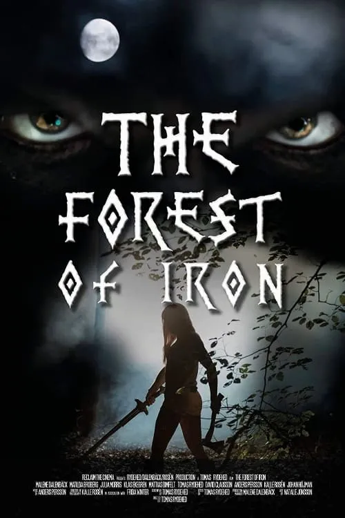 The Forest of Iron (movie)