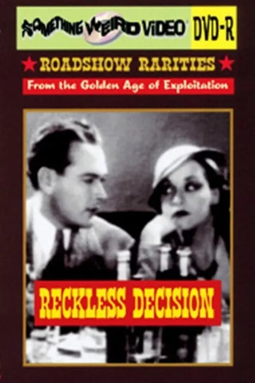 Reckless Decision