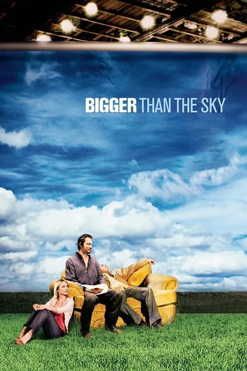 Bigger Than the Sky (movie)