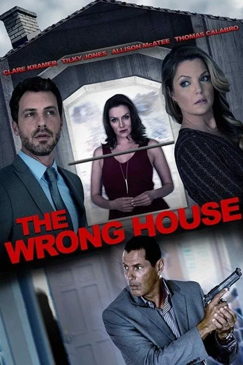 The Wrong House (movie)