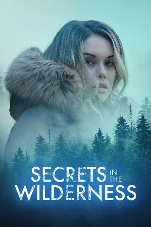 Secrets in the Wilderness (movie)