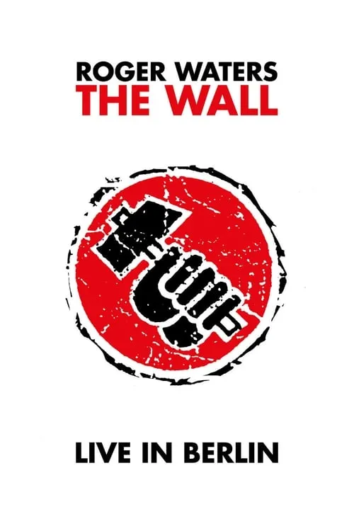 Roger Waters: The Wall—Live in Berlin (movie)