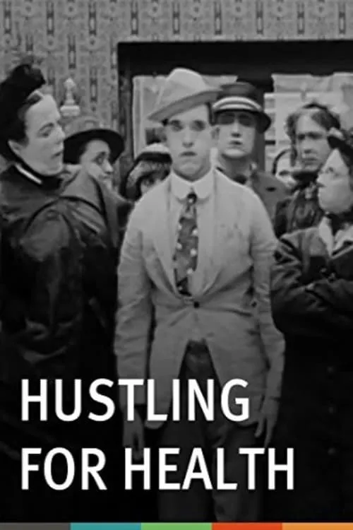 Hustling for Health (movie)