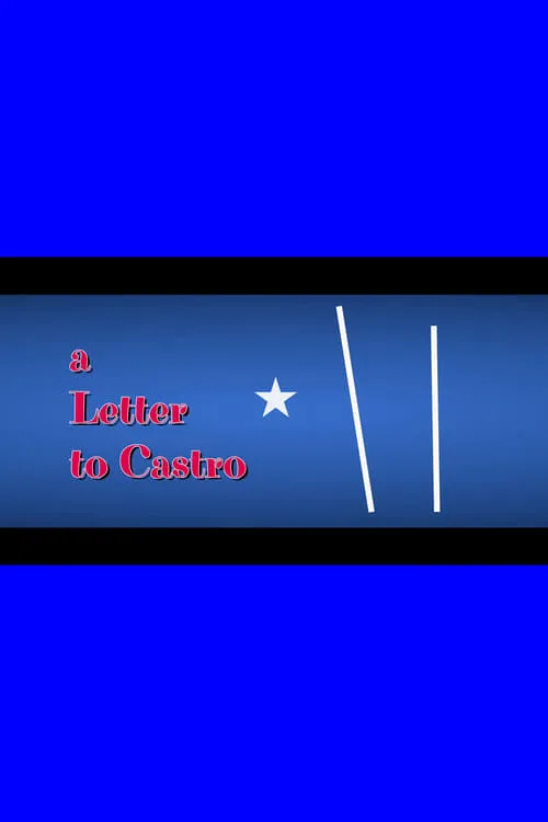 A Letter to Castro (movie)