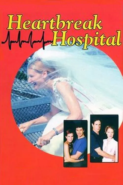 Heartbreak Hospital (movie)