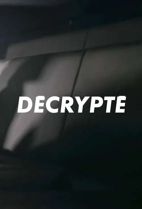 Décrypté (сериал)