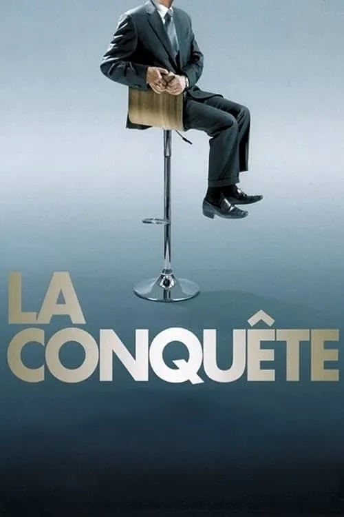 La Conquête (фильм)