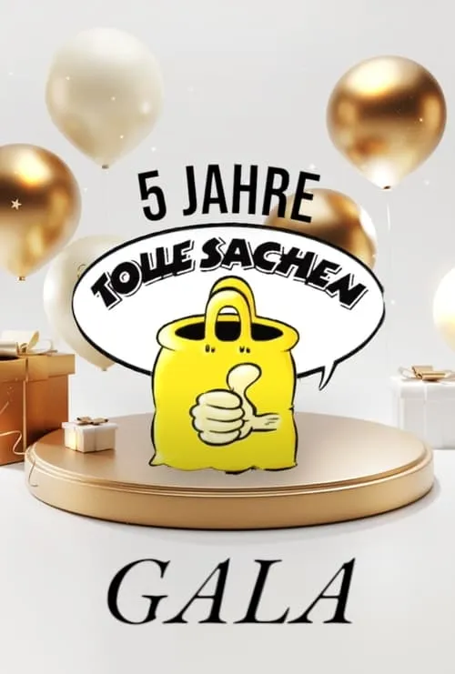 5 Jahre Tolle Sachen Gala (movie)