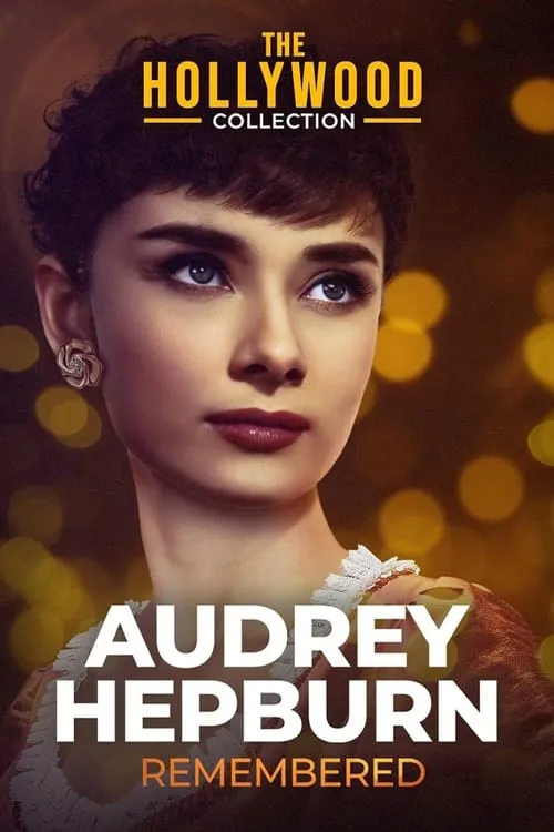 Audrey Hepburn: Remembered (фильм)