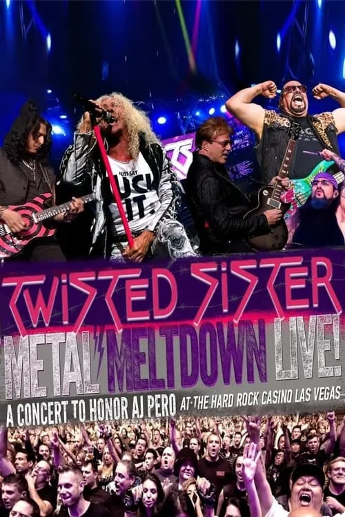 Metal Meltdown - Featuring Twisted Sister Live at the Hard Rock Casino Las Vegas (фильм)