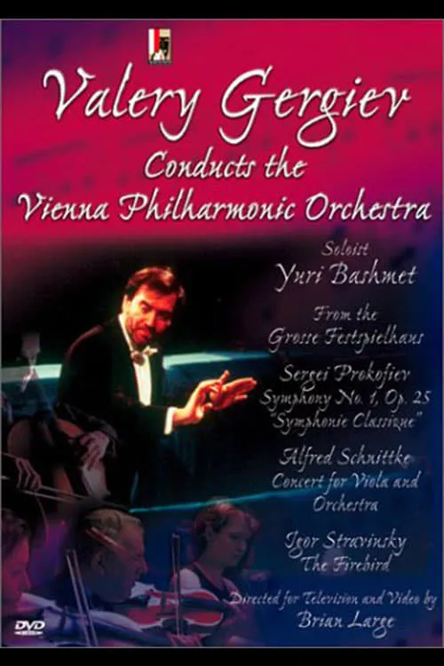 Valery Gergiev Conducts the Vienna Philharmonic Orchestra in Prokofiev, Schnittke & Stravinsky (movie)