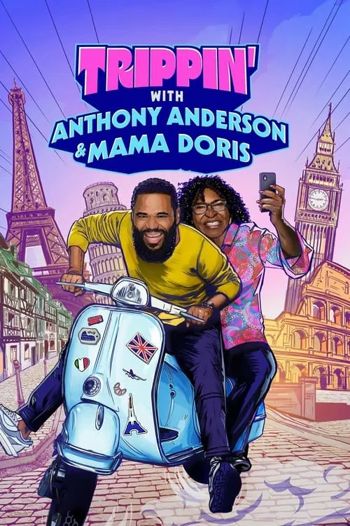 Trippin' with Anthony Anderson and Mama Doris (сериал)