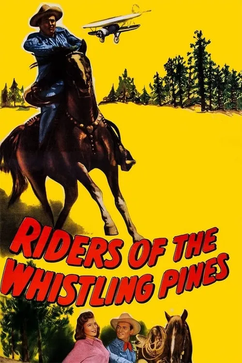 Riders of the Whistling Pines (фильм)