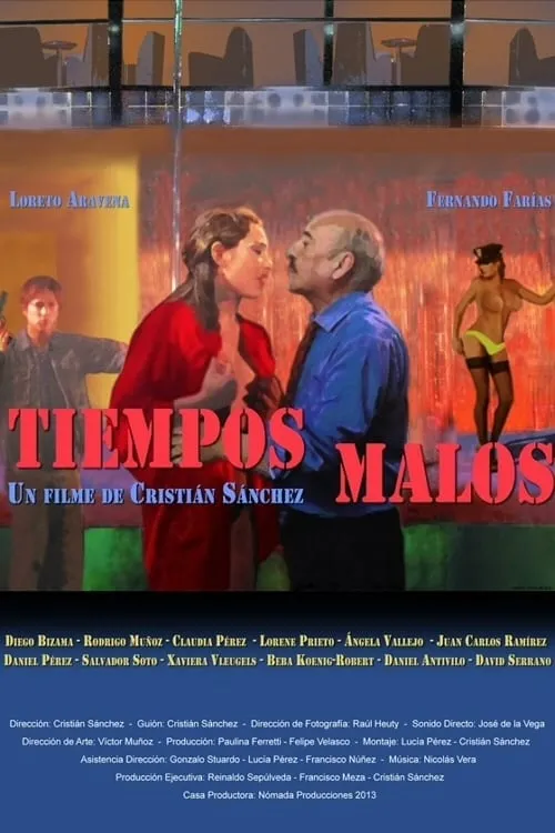 Tiempos malos (movie)