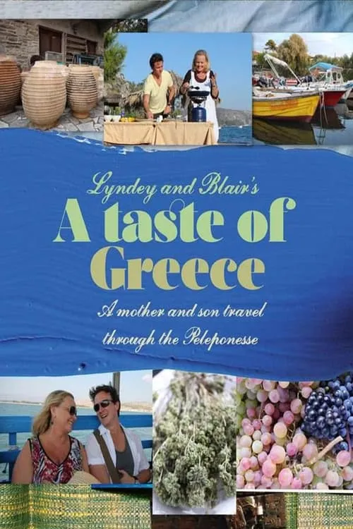 Lyndey and Blair's Taste of Greece (series)