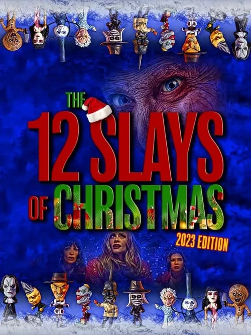 The 12 Slays of Christmas: 2023 Edition (movie)