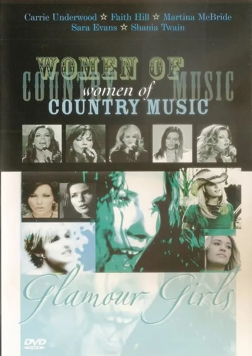 Women of Country Music: Glamour girls (movie)