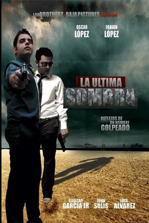 La Ultima Sombra (movie)