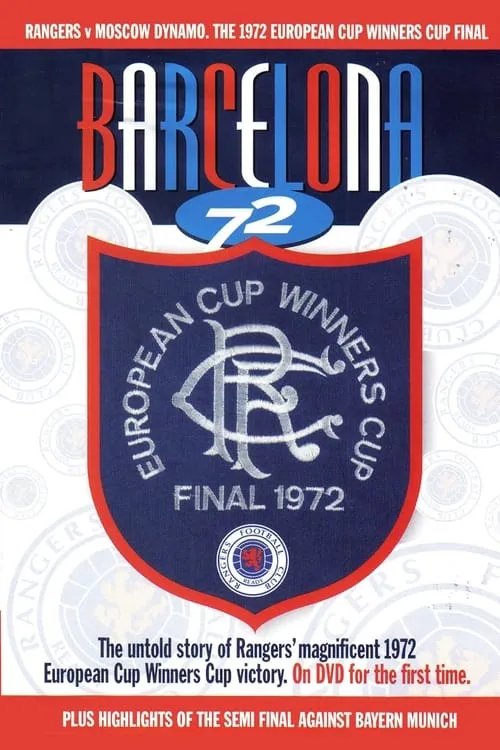 Rangers F.C - Barcelona ’72 European Cup Winner Cup (movie)