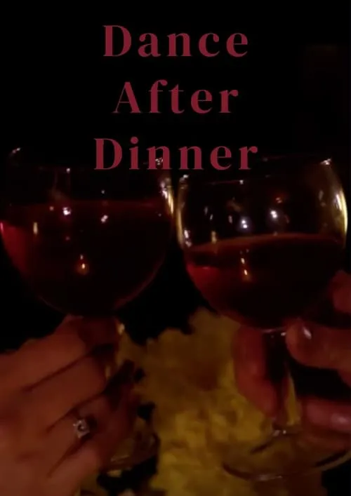 Dance After Dinner (movie)