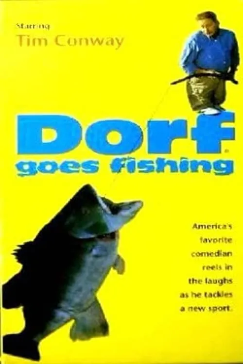 Dorf Goes Fishing (movie)