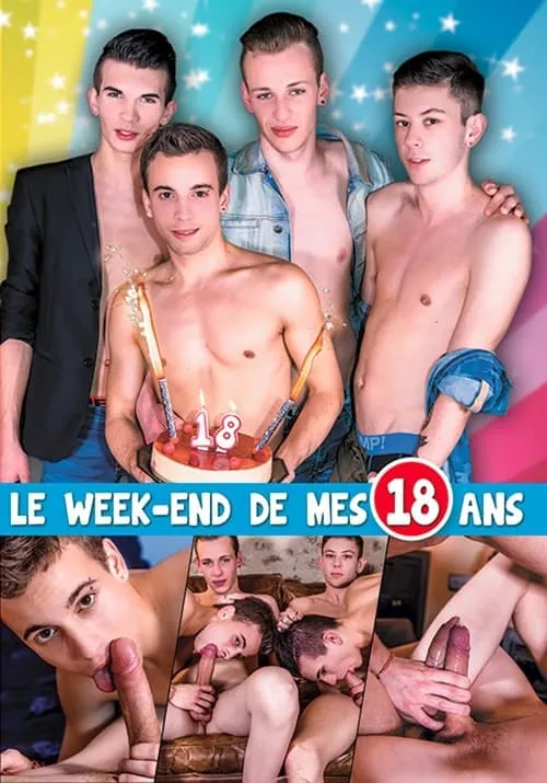 Le Weekend de Mes 18 ans