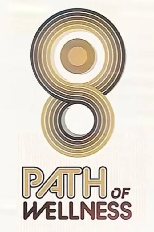 Path of Wellness (movie)