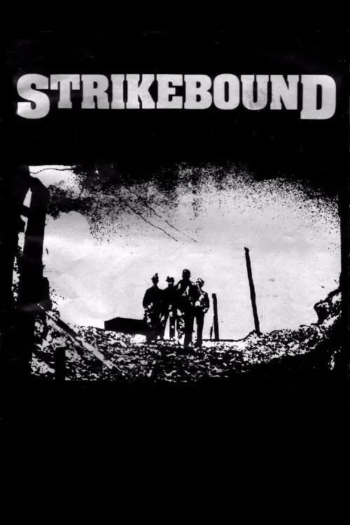 Strikebound (movie)