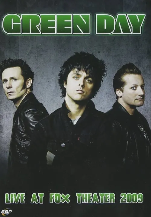 Green Day: Live at Fox Theater (movie)