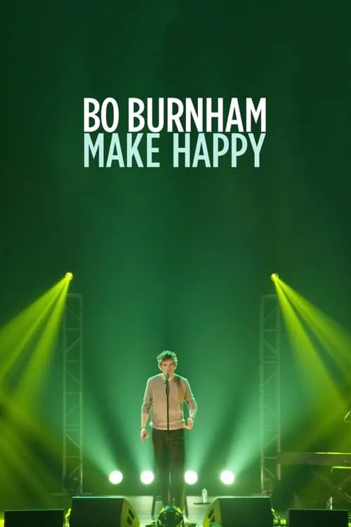 Bo Burnham: Make Happy (movie)