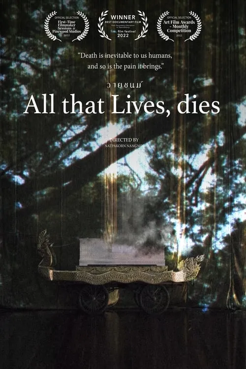 All that Lives, dies (movie)