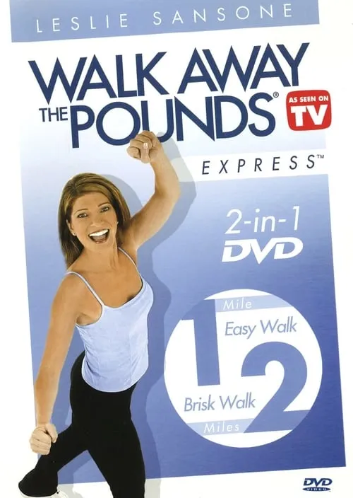 Leslie Sansone: Walk Away The Pounds Express ~ 1 & 2 Miles (movie)