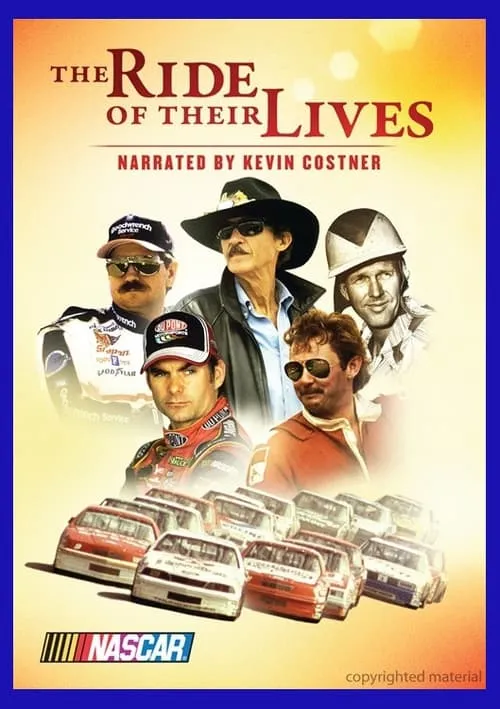 NASCAR: The Ride of Their Lives (фильм)