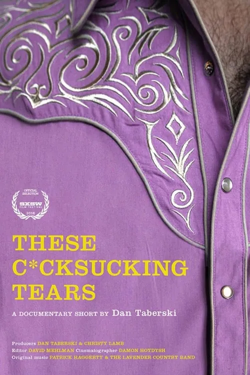 These C*cksucking Tears (movie)