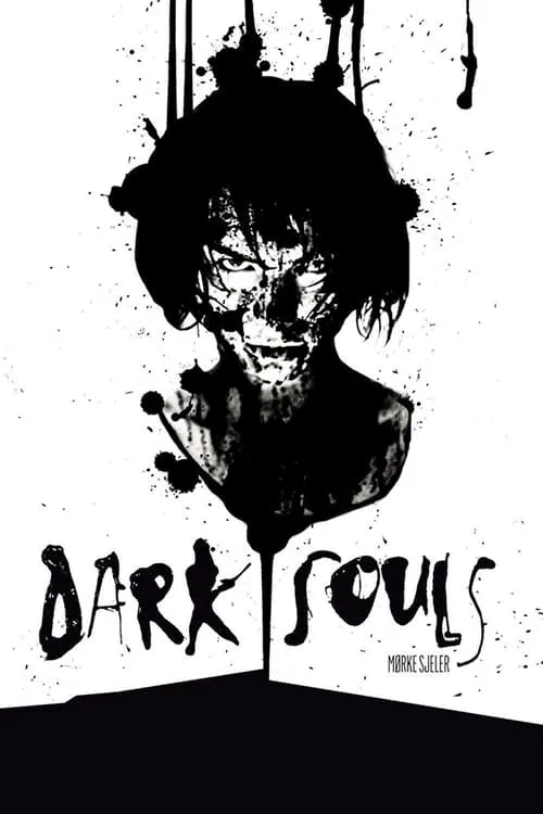 Dark Souls (movie)