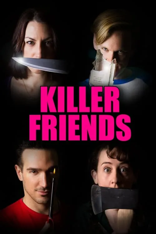 Killer Friends (фильм)