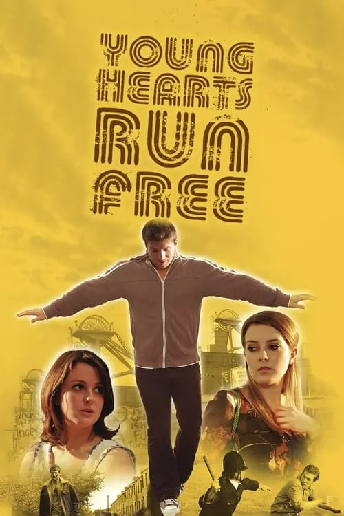 Young Hearts Run Free (movie)