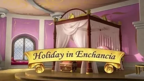 Holiday in Enchancia