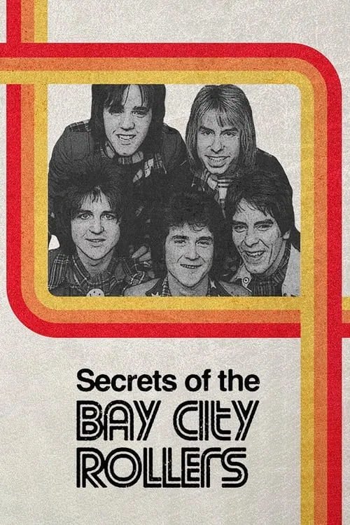 Secrets of the Bay City Rollers (фильм)