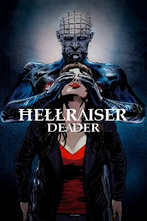 Hellraiser: Deader (movie)
