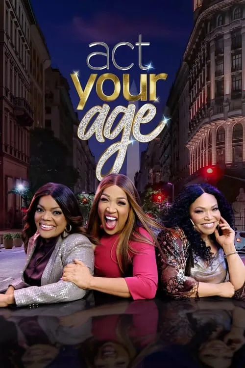 Act Your Age (сериал)