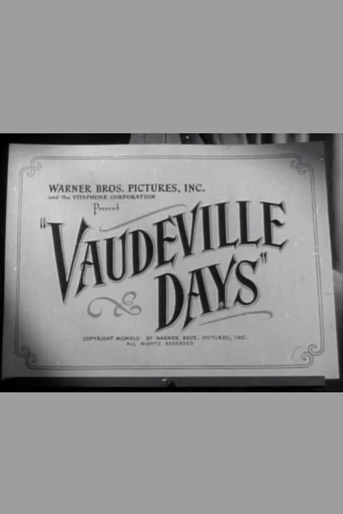 Vaudeville Days (movie)