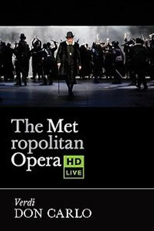 The Metropolitan Opera: Don Carlo (movie)