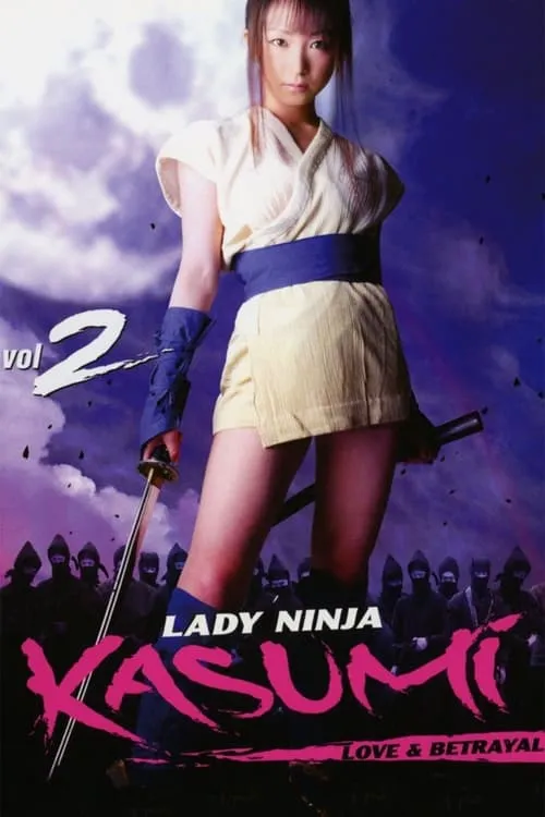 Lady Ninja Kasumi 2: Love and Betrayal (movie)