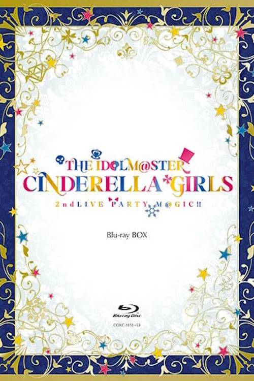 THE IDOLM@STER CINDERELLA GIRLS 2ndLIVE PARTY M@GIC!! (movie)