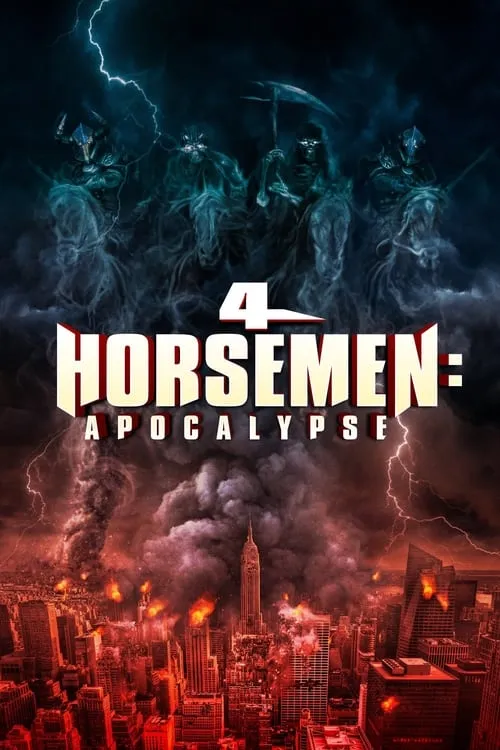 4 Horsemen: Apocalypse (movie)