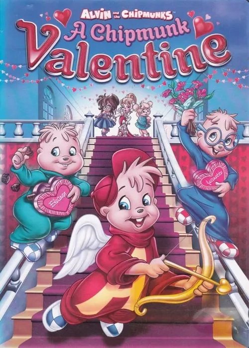 Alvin and the Chipmunks: A Chipmunk Valentine